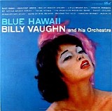 Billy Vaughn - Blue Hawaii - 1958