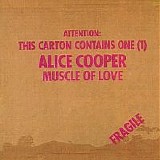 Alice Cooper - Muscle Of Love - 1973