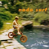 Nada Surf - High/Low