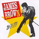 James Brown - James Brown - 20 All-Time Greatest Hits!