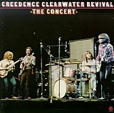 Creedence Clearwater Revival - The Concert