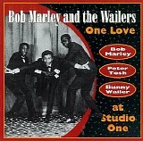 Bob Marley and the Wailers - One Love At Studio One