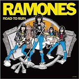 The Ramones - Road to Ruin