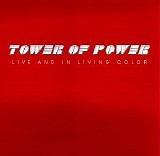 Tower of Power - Live and in Living Color