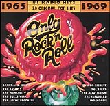 Various artists - Only Rock 'N Roll 1965-1969