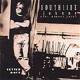 Southside Johnny & the Asbury Jukes - Better Days