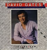 David Gates - Take Me Now