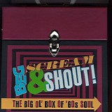 Various artists - Beg, Scream & Shout! - The Big Ol' Box Of 60's Soul