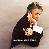 Boz Scaggs - Some Change