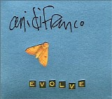 Ani DiFranco - Evolve