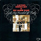 Captain Beefheart & The Magic Band - Lick My Decals Off, Baby