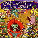 Frank Zappa - The Lost Episodes