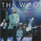 The Who - Live at the Royal Albert Hall (with Bonus Disc)
