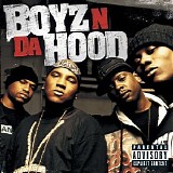 Boyz N Da Hood - Boyz N Da Hood