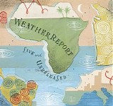 Weather Report - Live and Unreleased - Disc 1