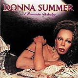 Donna Summer - I Remember Yesterday