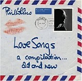 Collins, Phil - Love Songs - A Compilation ... Old & New - Disc 1