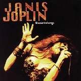 Janis Joplin - 18 Essential Songs