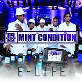 Mint Condition - E-Life