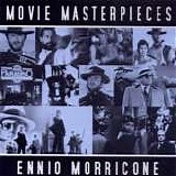 Ennio Morricone - Movie Masterpieces