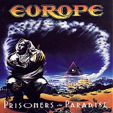 Europe - Prisoners In Paradise