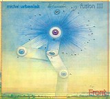 Michal Urbaniak - Fusion III