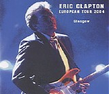 Eric Clapton - Glasgow