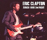 Eric Clapton - Zurich 1989 2nd Night