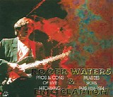 Eric Clapton & Roger Waters - Palais Omnisports de Bercy