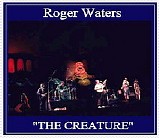 Eric Clapton & Roger Waters - The Creature