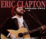 Eric Clapton - Smiling Away