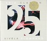 Eric Clapton - Vivela Slowhand