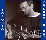 Eric Clapton - Toronto '94 - Second Night