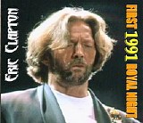 Eric Clapton - First Royal Night