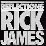 Rick James - Reflections