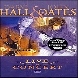 Hall & Oates - Live In Concert