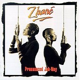 Zhane - Pronounced Jah-Nay