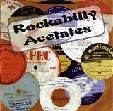 Various artists - Rockabilly Acetates