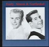 Simon & Garfunkel - Early Simon & Garfunkel