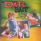 Various artists - Date Bait