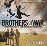 Lee Holdridge - Brothers At War