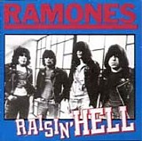 Ramones - Raisin' Hell