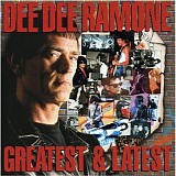 Dee Dee Ramone - Greatest & Latest