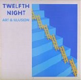 Twelfth Night - Art & Illusion