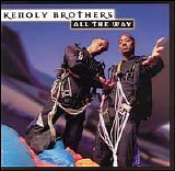 Kenoly Brothers - All the Way