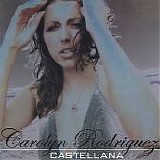 Carolyn Rodriguez - Castellana