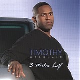 Timothy Mcdonald - 3 Miles Left