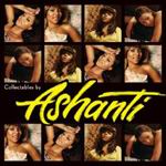 Ashanti - Collectables By Ashanti