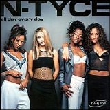 N-Tyce - All Day Every Day
