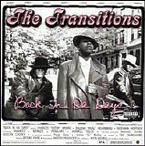 The Transitions - Back In Da Days